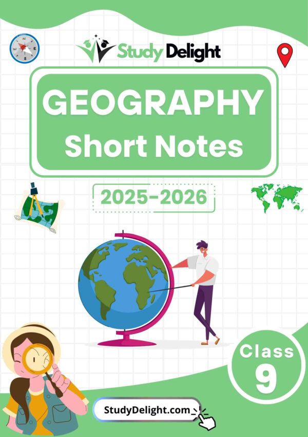 Class 9 Geography Short Notes 2025-2026 | Digital eBook (PDF)