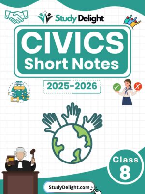 Class 8 Civics Short Notes 2025-2026 | Digital eBook (PDF)