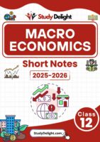 Class 12 Economics: Macro Economics Short Notes 2025-2026 | Digital eBook (PDF)