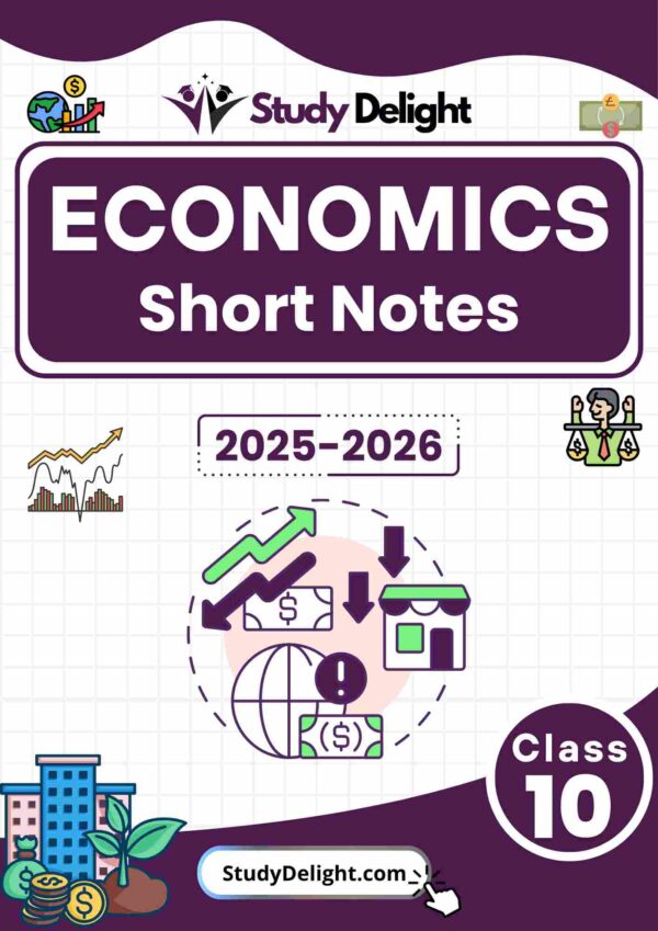 Class 10 Economics Short Notes 2025-2026 | Digital eBook (PDF)