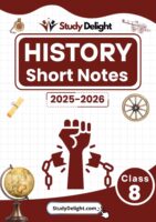 Class 8 History Short Notes 2025-2026 | Digital eBook (PDF)
