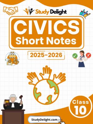 Class 10 Civics Short Notes 2025-2026 | Digital eBook (PDF)