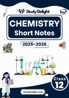 Class 12 Chemistry Short Notes 2025-2026 | Digital eBook (PDF)