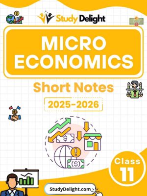 Class 11 Economics: Micro Economics Short Notes 2025-2026 | Digital eBook (PDF)