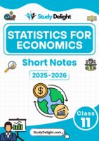Class 11 Economics: Statistics for Economics Short Notes 2025-2026 | Digital eBook (PDF)