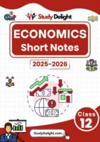 Class 12 Economics Short Notes 2025-2026 | Digital eBook (PDF)