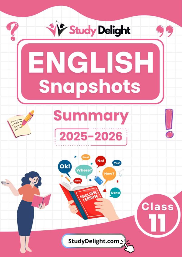 Class 11 English (Snapshots) Short Notes 2025-2026 | Digital eBook (PDF)