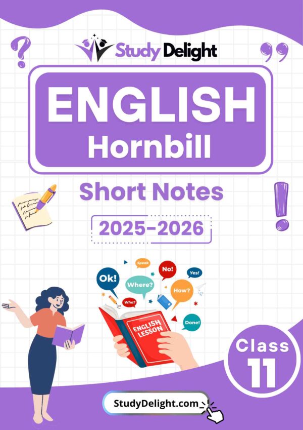 Class 11 English (Hornbill) Short Notes 2025-2026 | Digital eBook (PDF)