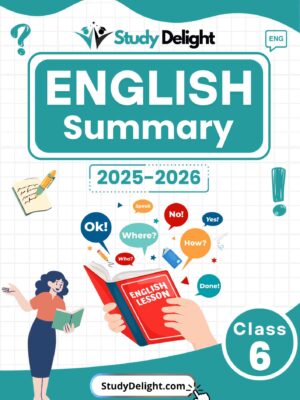 Class 6 English Summary 2025-2026 | Digital eBook (PDF)