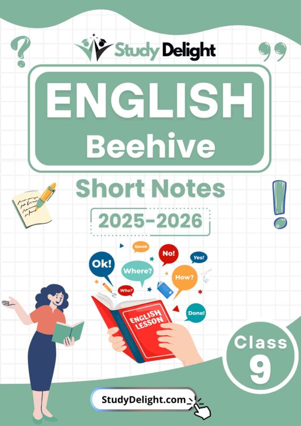 Class 9 English (Beehive) Short Notes 2025-2026 | Digital eBook (PDF)