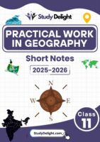 Class 11 Geography: Practical Work in Geography Short Notes 2025-2026 | Digital eBook (PDF)