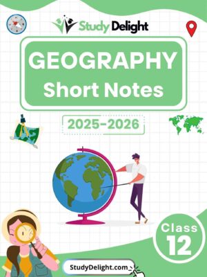 Class 12 Geography Education Short Notes 2025-2026 | Digital eBook (PDF)