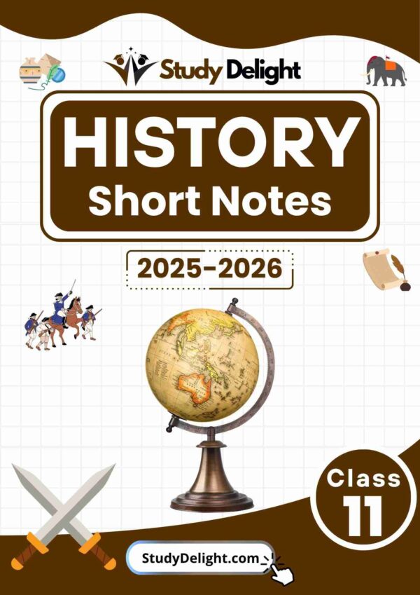 Class 11 History Short Notes 2025-2026 | Digital eBook (PDF)