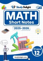 Class 12 Math Short Notes 2025-2026 | Digital eBook (PDF)