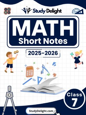 Class 7 Math Short Notes 2025-2026 | Digital eBook (PDF)