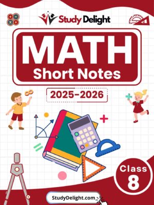 Class 8 Math Short Notes 2025-2026 | Digital eBook (PDF)