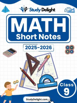 Class 9 Math Short Notes 2025-2026 | Digital eBook (PDF)