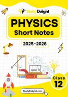 Class 12 Physics Short Notes 2025-2026 | Digital eBook (PDF)