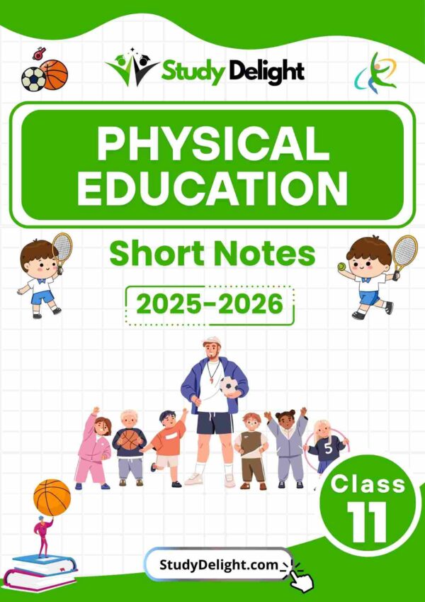 Class 11 Physical Education Short Notes 2025-2026 | Digital eBook (PDF)