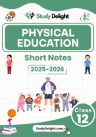 Class 12 Physical Education Short Notes 2025-2026 | Digital eBook (PDF)