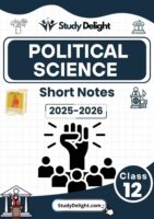 Class 12 Political Science Short Notes 2025-2026 | Digital eBook (PDF)