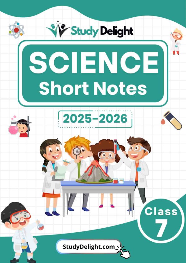 Class 7 Science Short Notes 2025-2026 | Digital eBook (PDF)