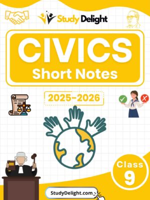 Class 9 Civics Short Notes 2025-2026 | Digital eBook (PDF)